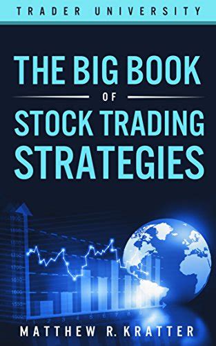 The normal horizontal support and resistance levels that you are probably most familiar about. . The big book of stock trading strategies pdf